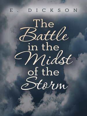 cover image of The Battle in the Midst of the Storm